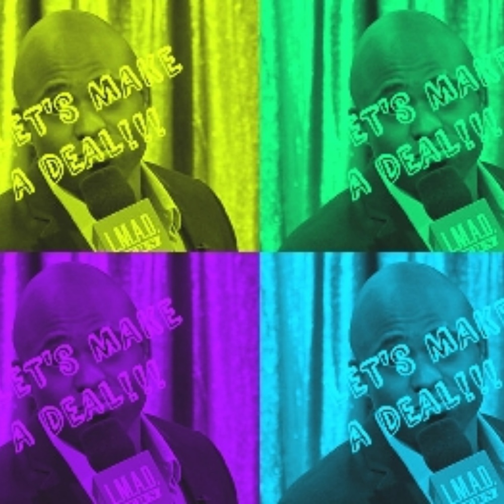 LET'S MAKE a DEAL!!!!